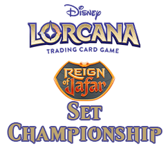 Aug 09 - Disney Lorcana - Reign of Jafar Set Championship